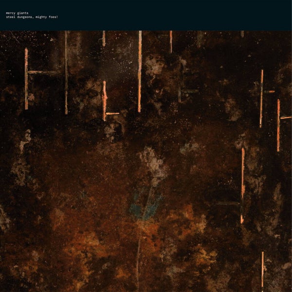 TF132 // MERCY GIANTS - STEEL DUNGEONS, MIGHTY FOES! (CD)