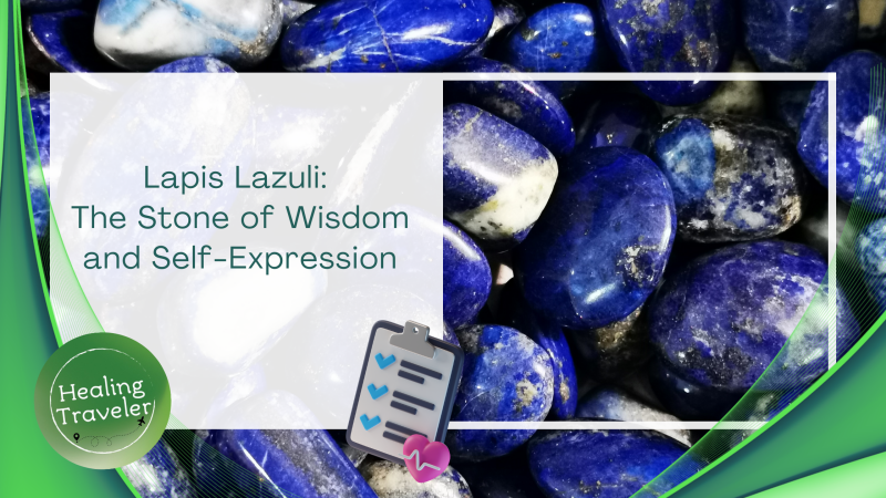 Lapis Lazuli: The Stone of Wisdom and Self-Expression