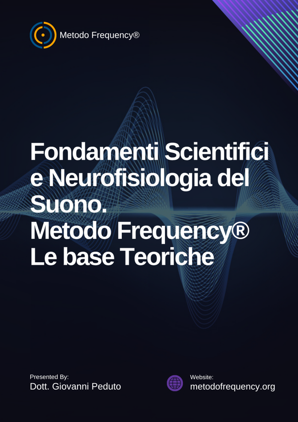 Metodo Frequency® - Le Basi Teoriche