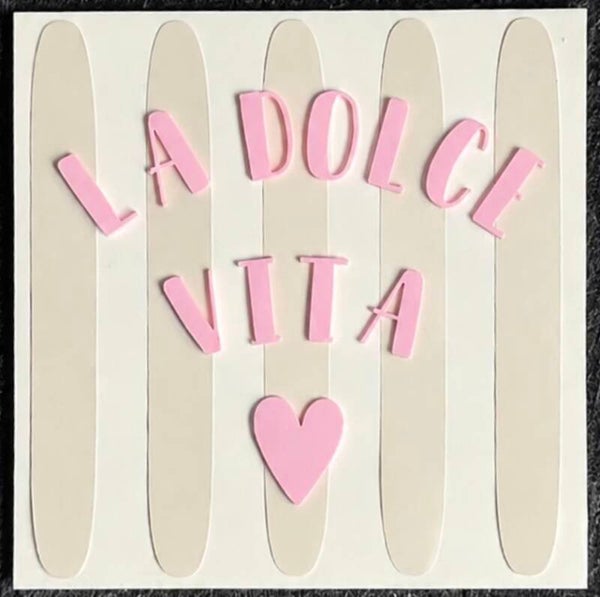 La dolce vita