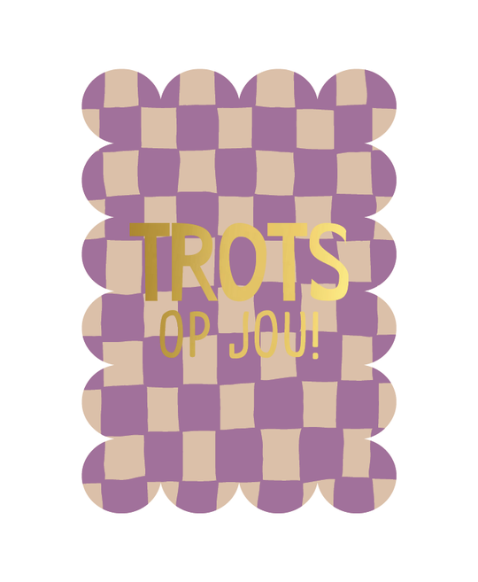 Kaart  |  Bubbel  |  Check  |  Trots op jou!