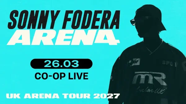 Sonny Fodera AREN4 26th MARCH 2027 @ CO-OP LIVE OFFSITE PARKING AT COOP COMMUNITY PARKING