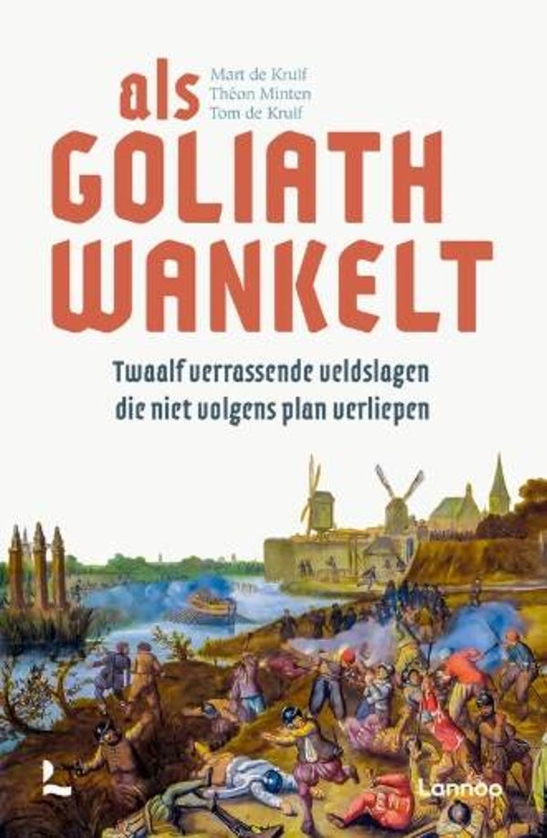 Kruif, Mart de - Als Goliath wankelt