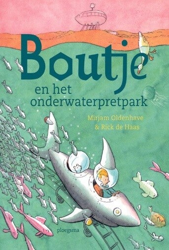 Oldenhave, Mirjam - Boutje en het onderwaterpretpark