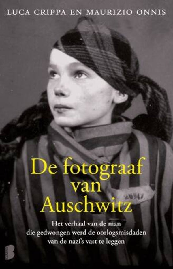 Crippa, Luca - De fotograaf van Auschwitz