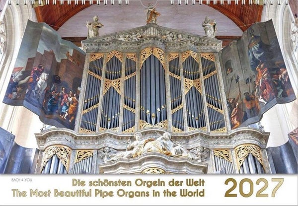 Die schönsten Orgeln der Welt