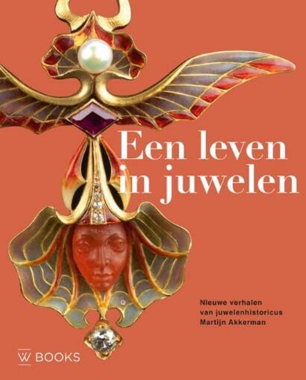 Akkerman, Martijn - Een leven in juwelen