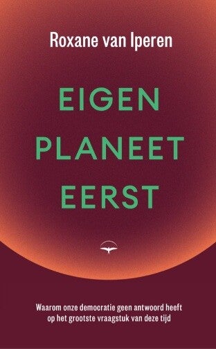 Iperen, Roxane van - Eigen planeet eerst