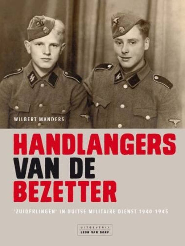 Manders, Wilbert - Handlangers van de bezetter