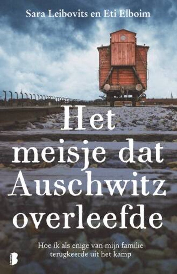 Leibovits, Sara - Het meisje dat Auschwitz overleefde
