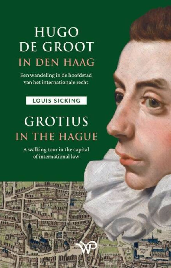 Sicking, Louis - Hugo de Groot in Den Haag