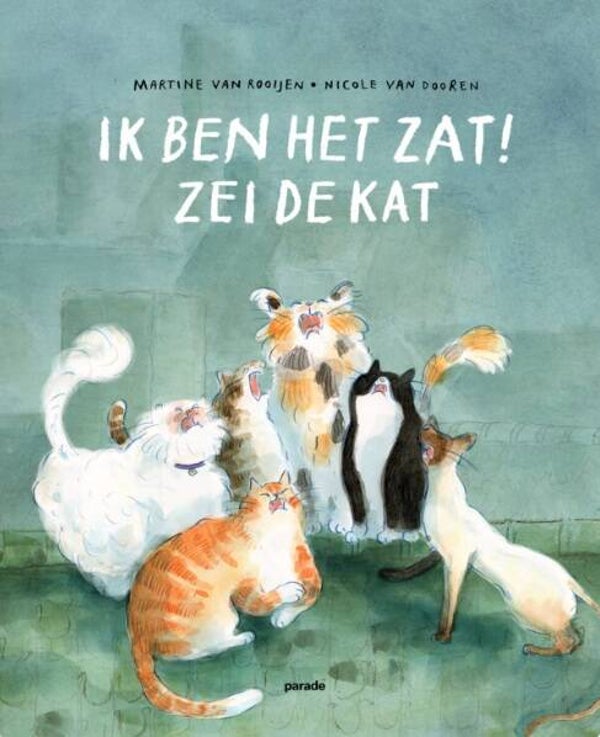 Rooijen, Martine van - Ik ben het zat! zei de kat