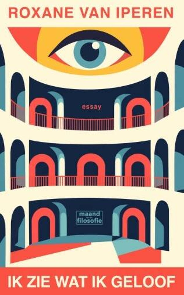 Iperen, Roxane van - Ik zie wat ik geloof