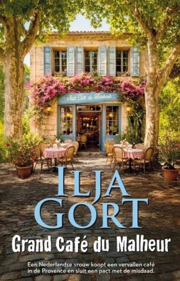 Gort, Ilja - Grand Café du Malheur