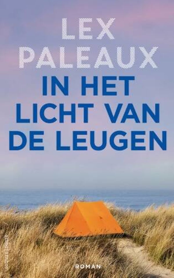 Paleaux, Lex - In het licht van de leugen