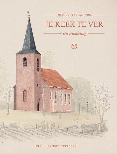 Vos, Marjoleine de - Je keek te ver