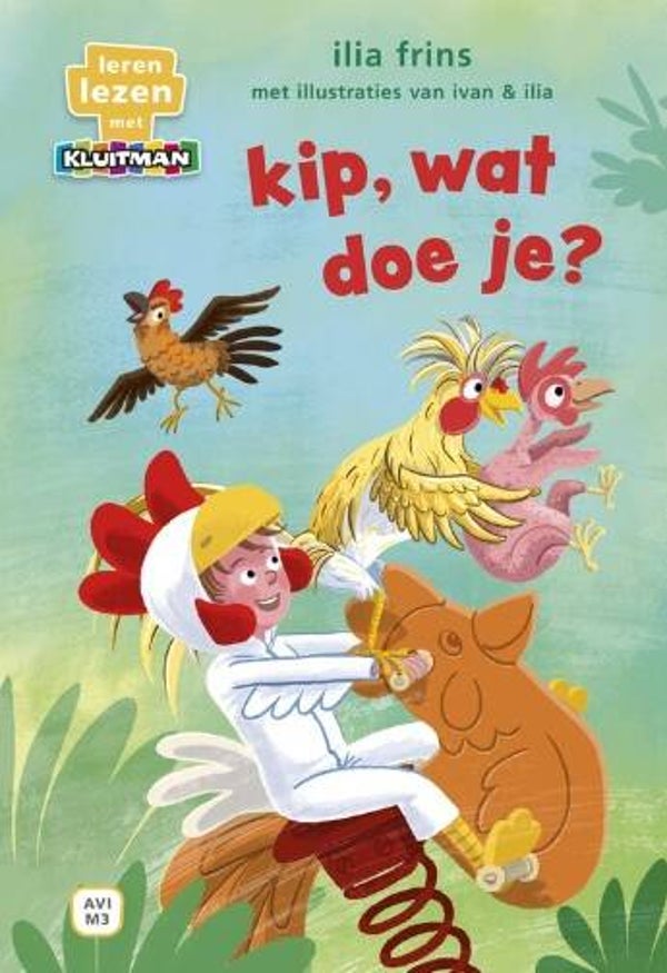 Frins, Ilia - Kip, wat doe je?