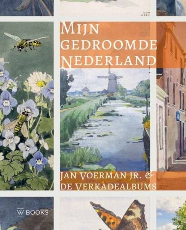 Voerman, Peter - Mijn gedroomde Nederland