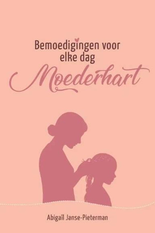 Janse-Pieterman, Abigaïl - Moederhart