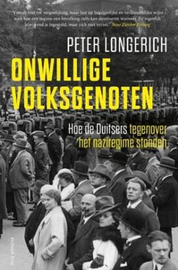 Longerich, Peter - Onwillige Volksgenoten