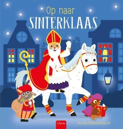 Bijsterbosch, Anja - Op naar Sinterklaas