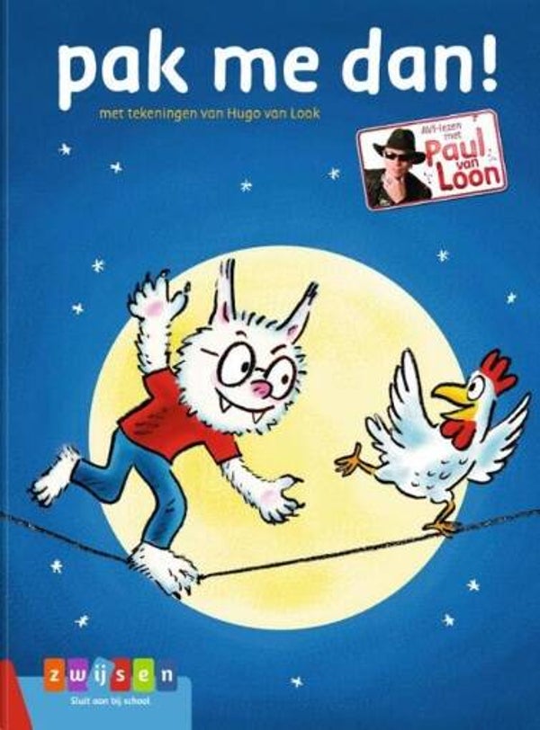 Loon, Paul van - Pak me dan!