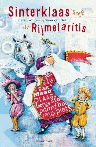 Wolters, Stefan - Sinterklaas heeft de Rijmelaritis