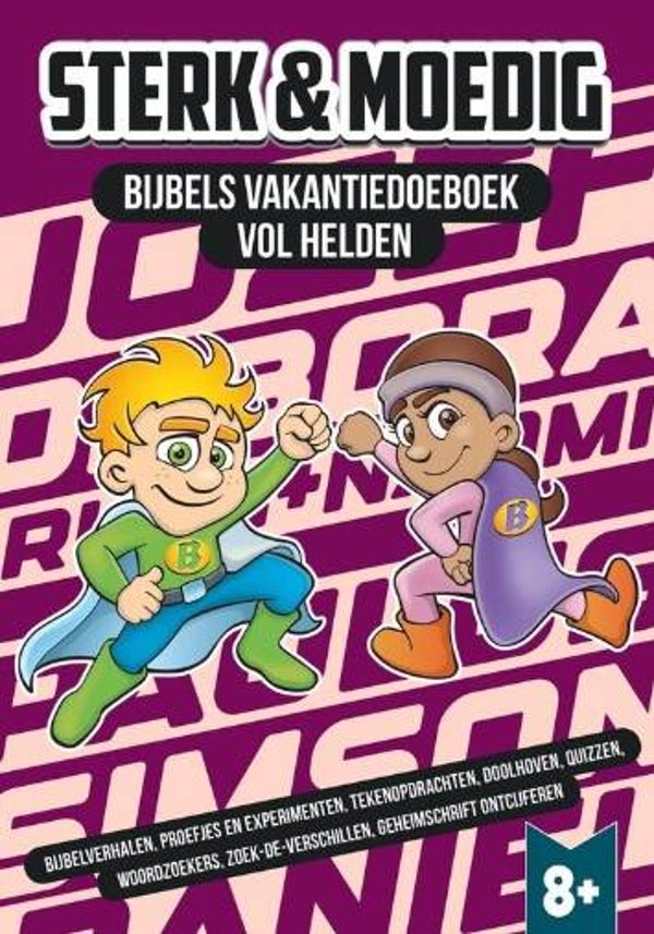Sterk en moedig
