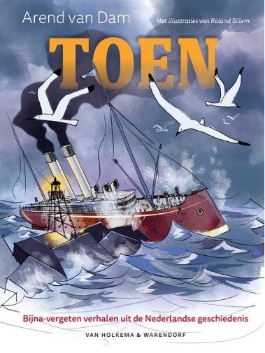 Dam, Arend van - Toen