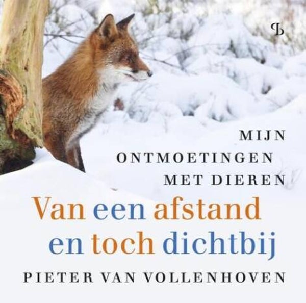 Vollenhoven, Pieter van - Van een afstand en toch dichtbij