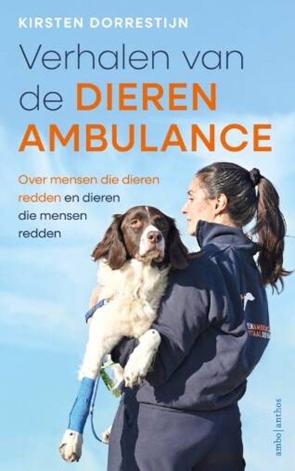 Dorrestijn, Kirsten - Verhalen van de dierenambulance