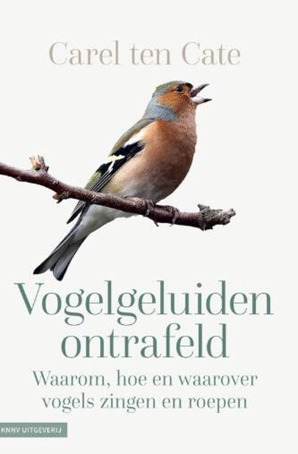 Cate, Carel ten - Vogelgeluiden ontrafeld
