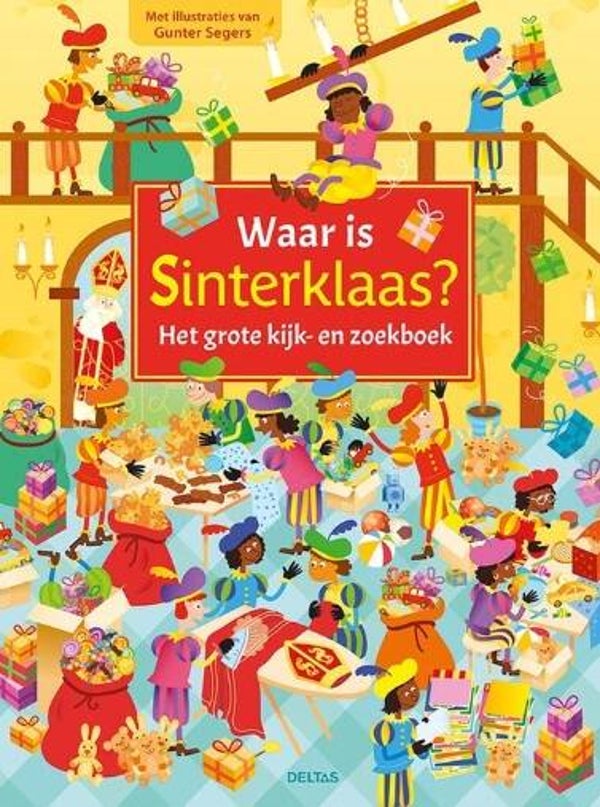 Segers, Gunter - Waar is Sinterklaas?