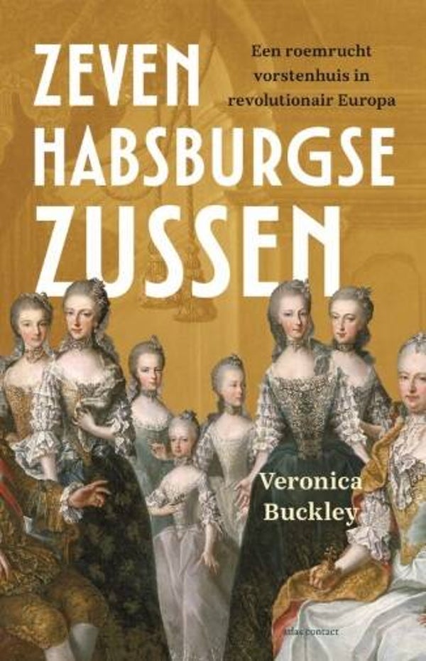 Buckley, Veronica - Zeven Habsburgse zussen