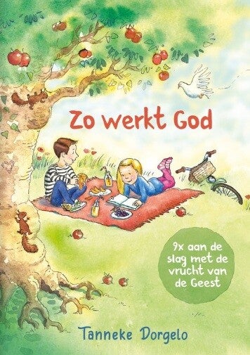Dorgelo, Tanneke - Zo werkt God