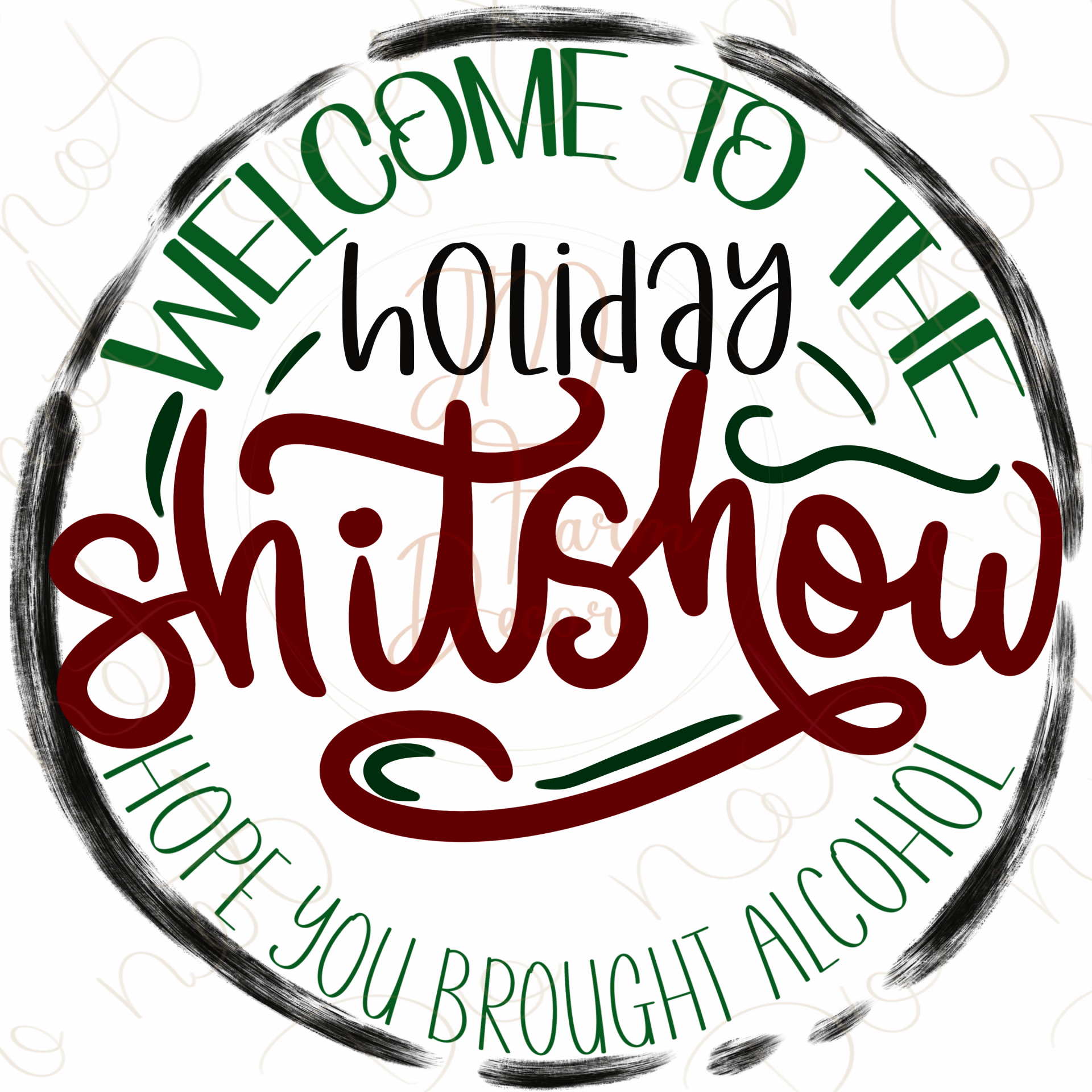 Welcome to The Holiday Shitshow digital download