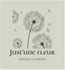 Just'une Fleur