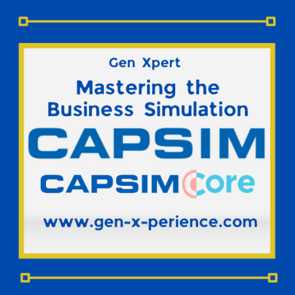 Business Simulation Capsim Core Mastery