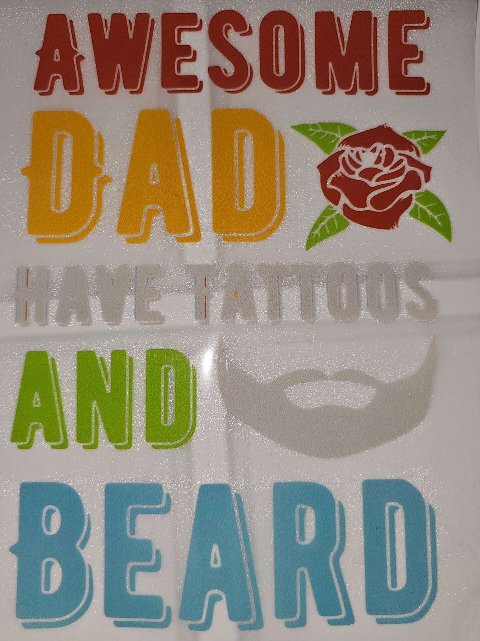 Dad, Tattoos. Beard