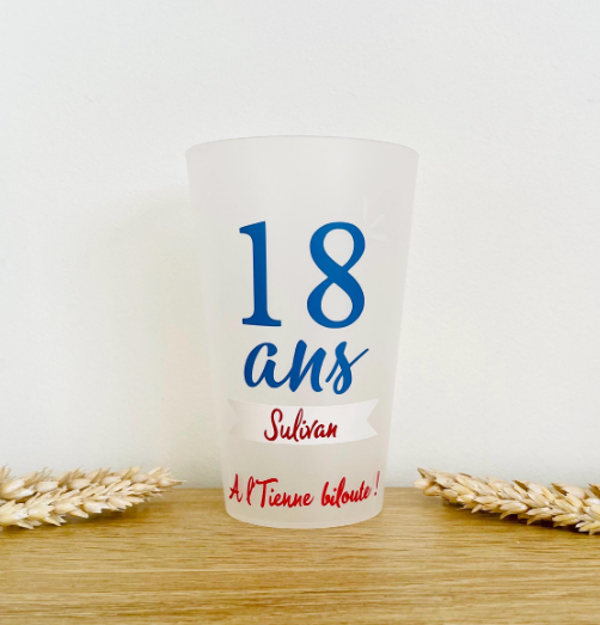 Gobelet personnalisé anniversaire 18 ans | A l'Tienne Biloute !