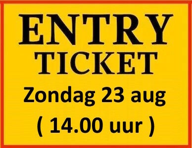 Toegangskaart zondag 23 augustus