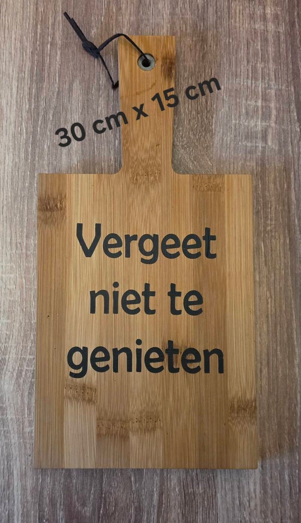 Vergeet niet te genieten