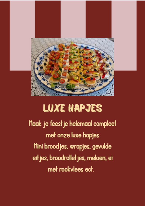 Luxe Hapjes