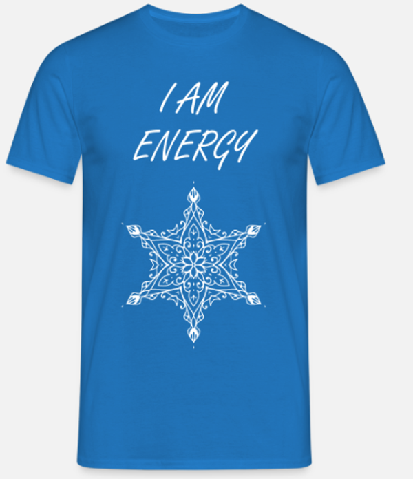 T-Shirt - I Am Energy -