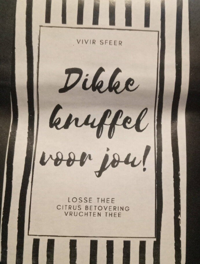 Thee kado Dikke Knuffel of Jij bent goud waard! Op aanvraag.