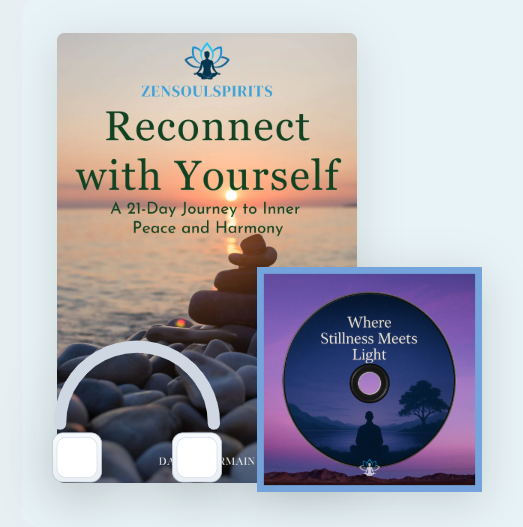 ZenSoulSpirits “Reconnect with Yourself” 21-Day Guide book cover beside the meditation audio CD “Where Stillness Meets Light,” symbolizing calm, balance, and inner peace