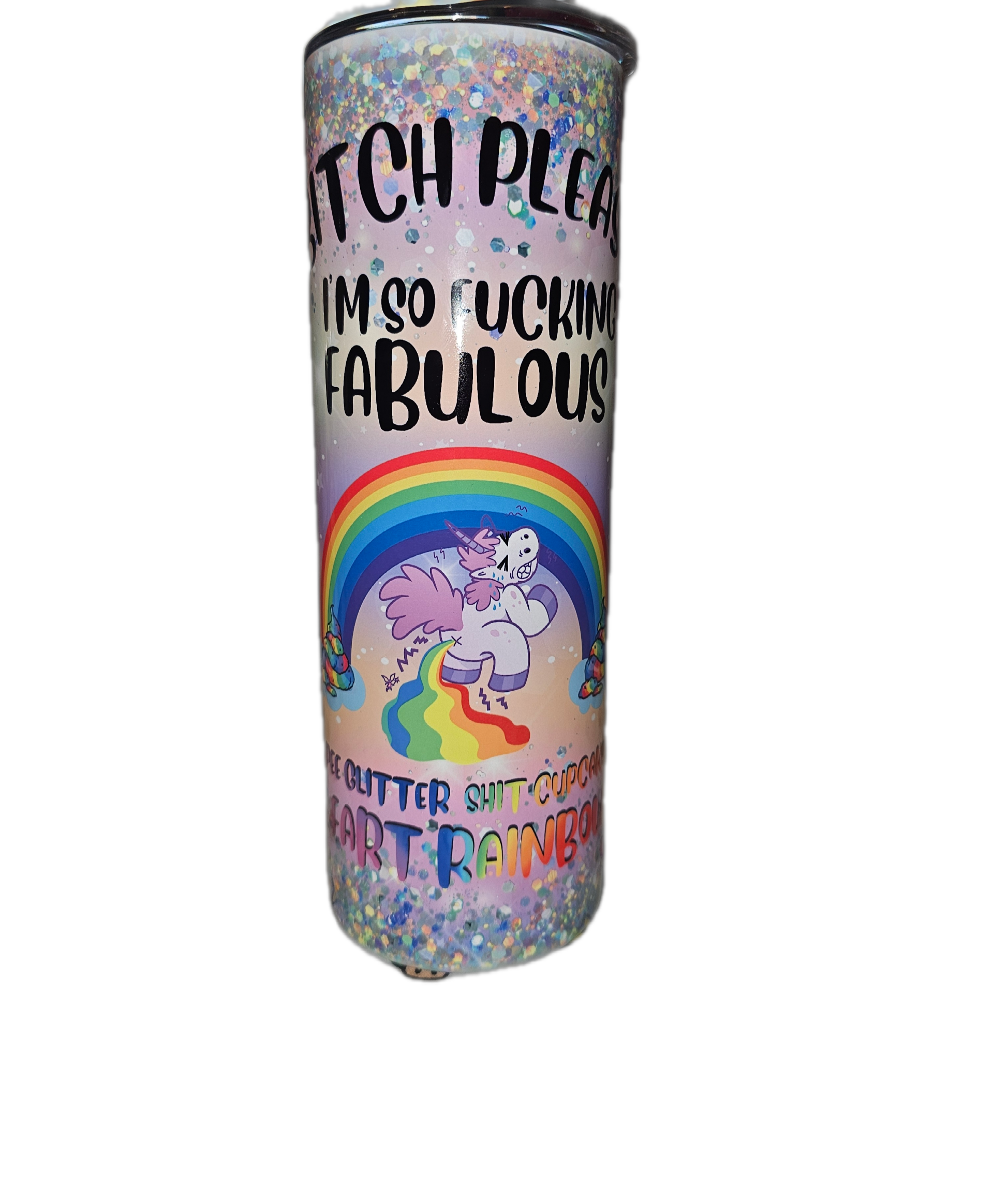🦄 Bitch I’m Fabulous 20oz Tumbler 🌈✨