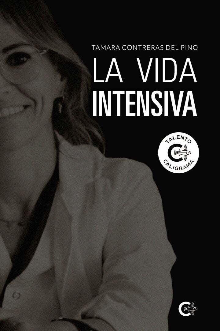 Libro: La vida intensiva