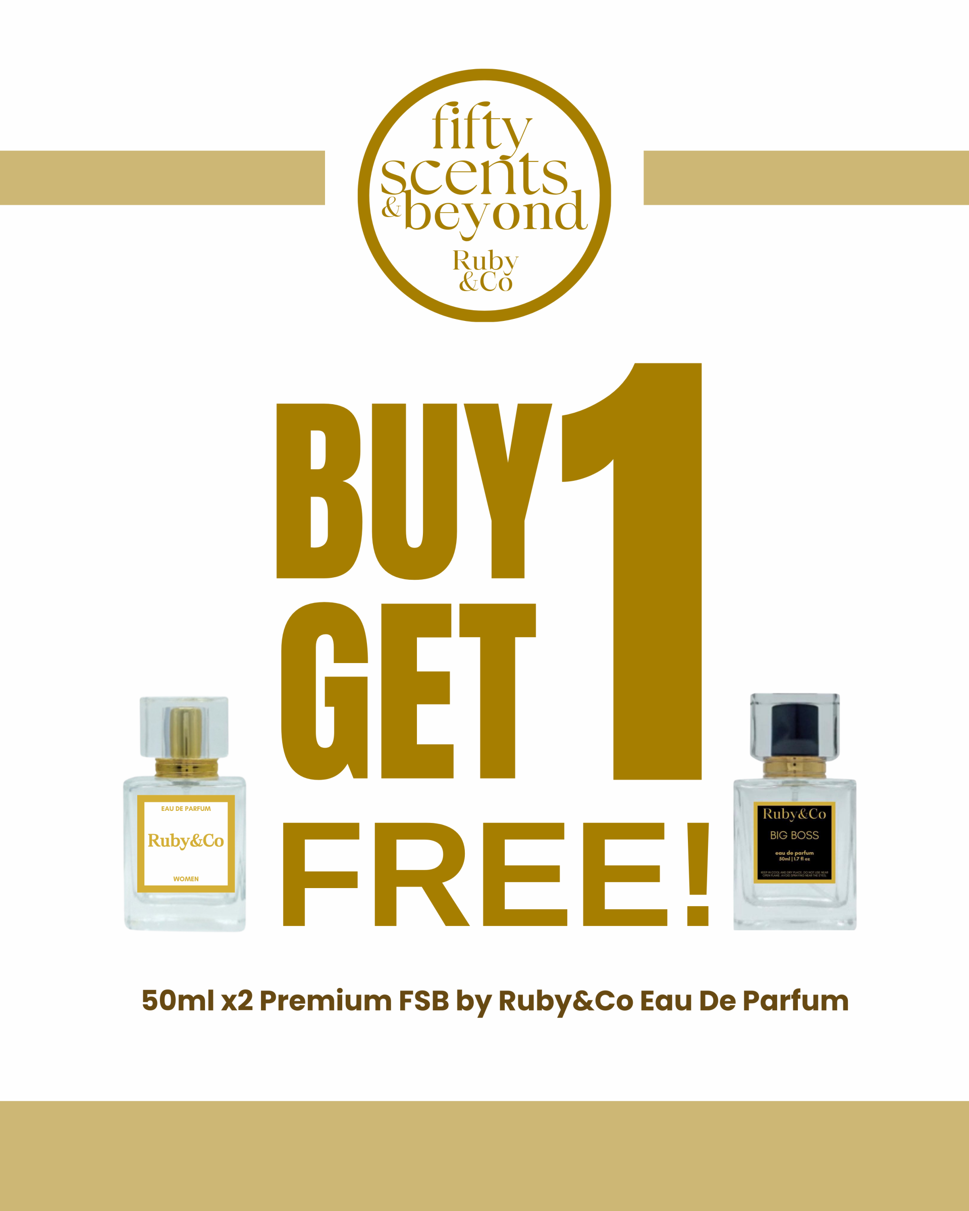 Buy One Take One on Premium FSB Ruby&Co 50ml