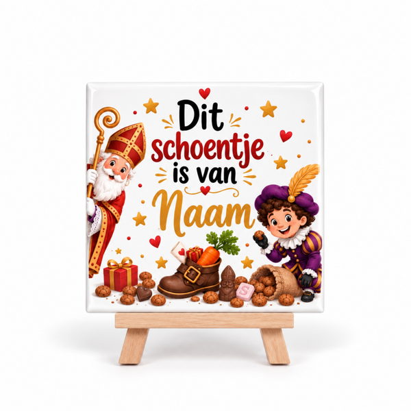 Tegeltje "Dit schoentje is van " inclusief tegelhouder!